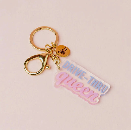 Drive-Thru Queen Keychain